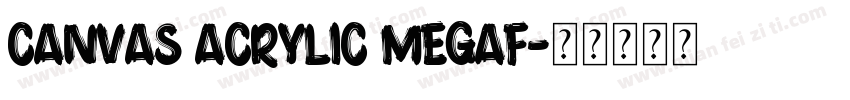 Canvas Acrylic Megaf字体转换